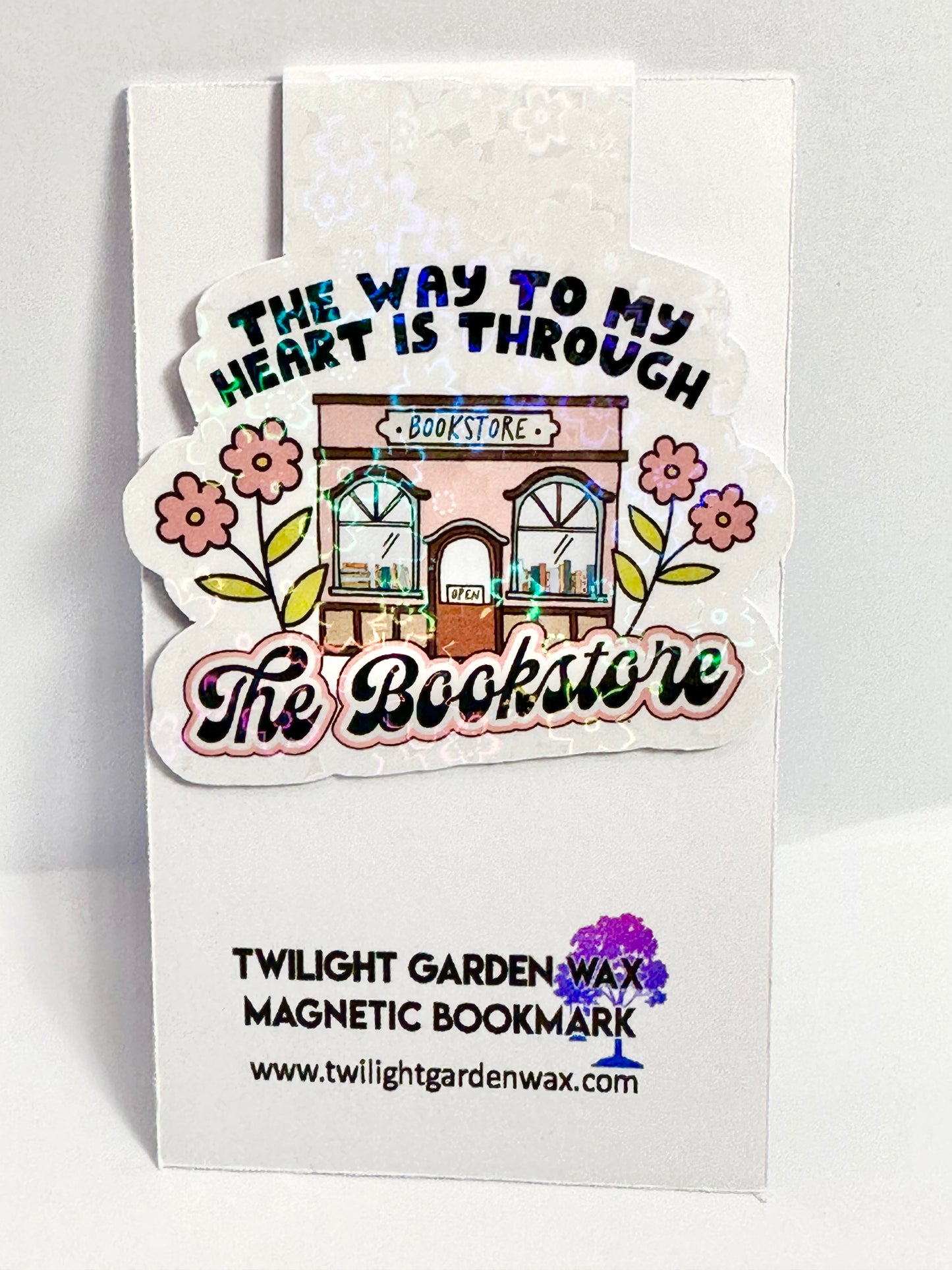 The Way to my Heart is through the Bookstore Magnetic Bookmark