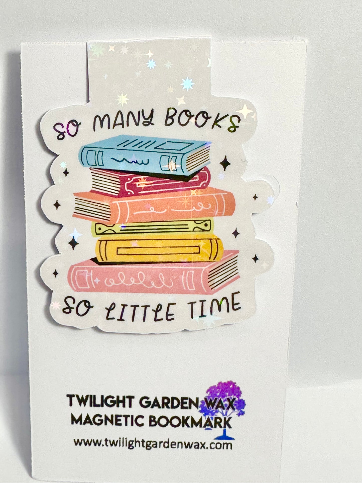 So Many Books So Little Time Magnetic Bookmark