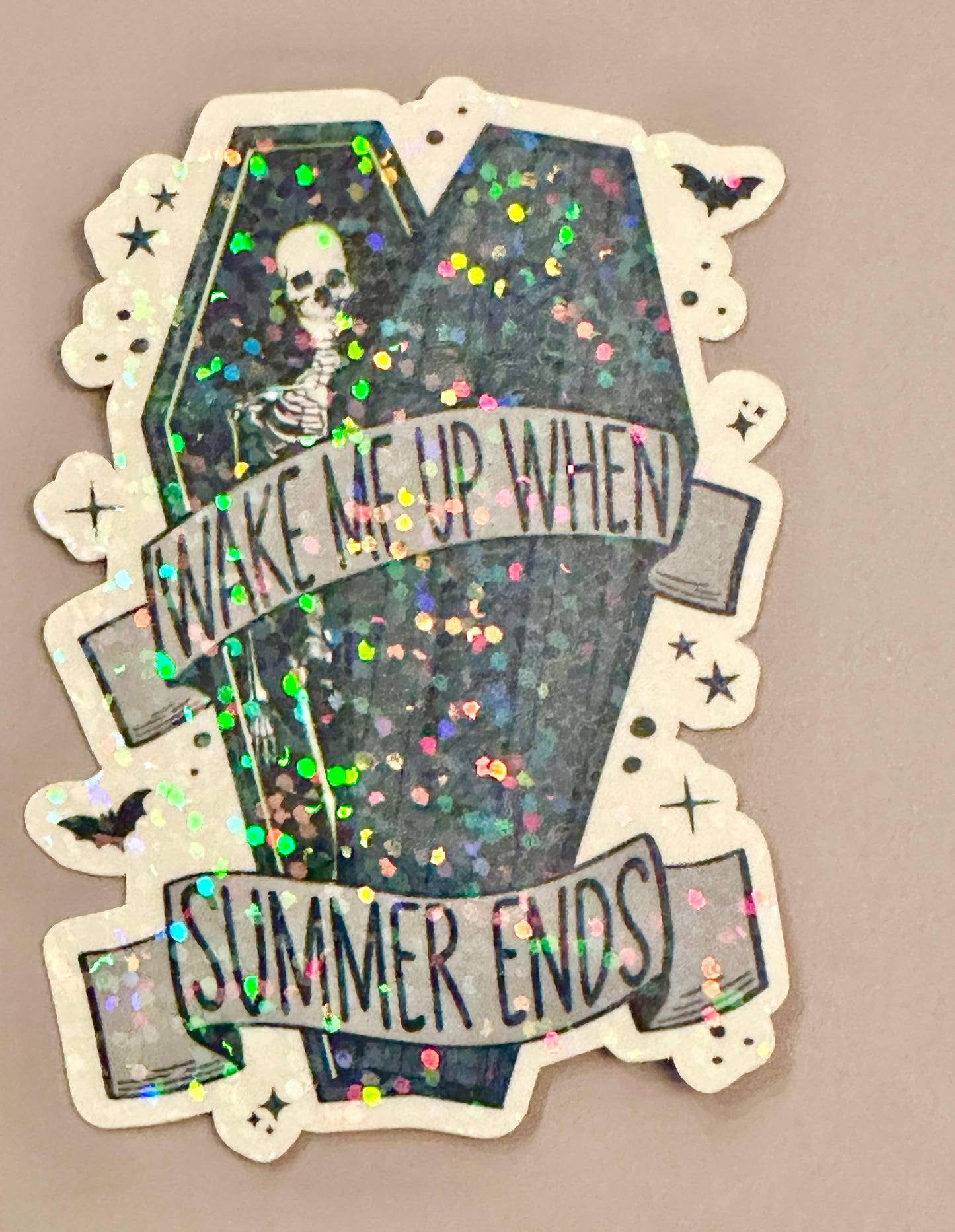 Wake Me When Summer Is Over Sticker