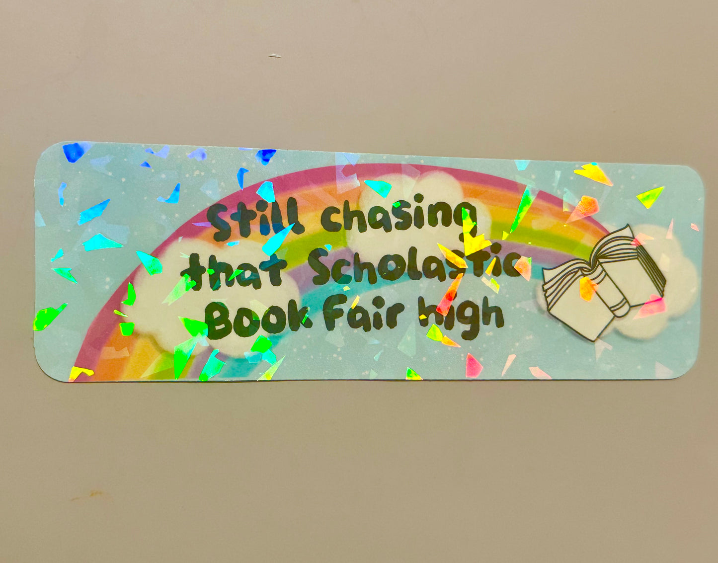 Still Chasing That Bookfair High Traditional Bookmark